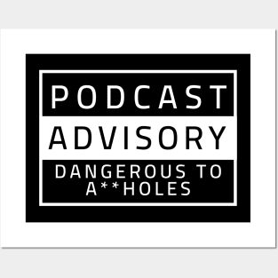 Podcast Advisory Posters and Art